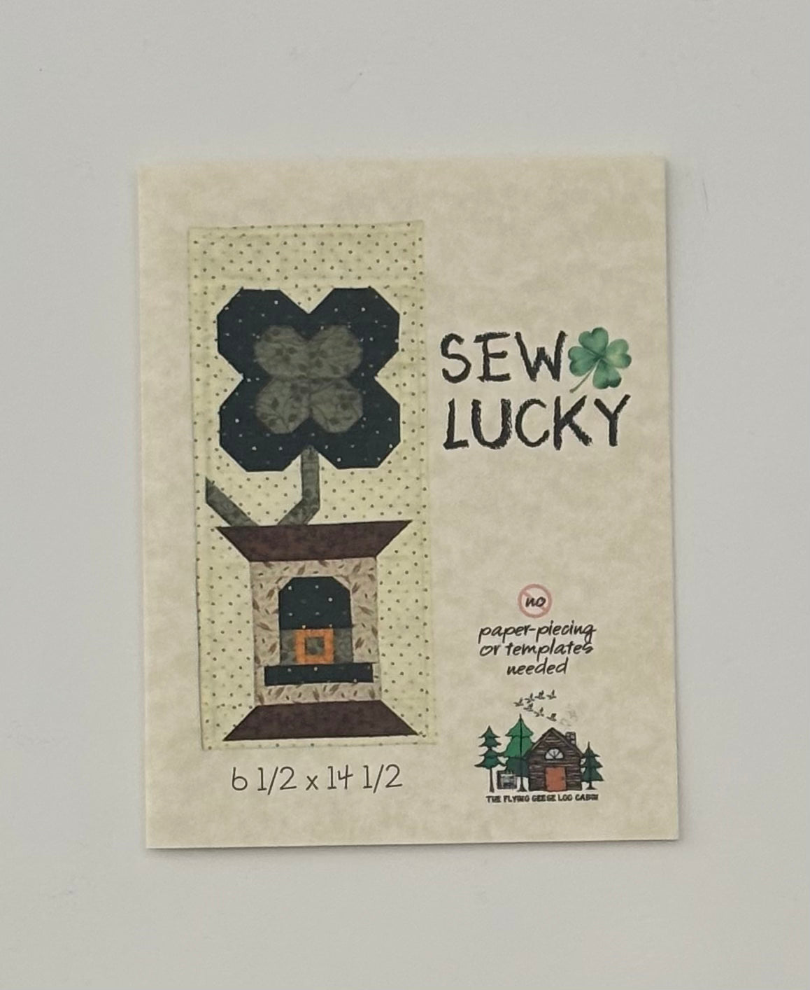 The Flying Geese Log Cabin Co. Sew Lucky Pattern