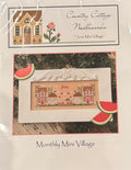 Country Cottage Needleworks Monthly Mini Village - June