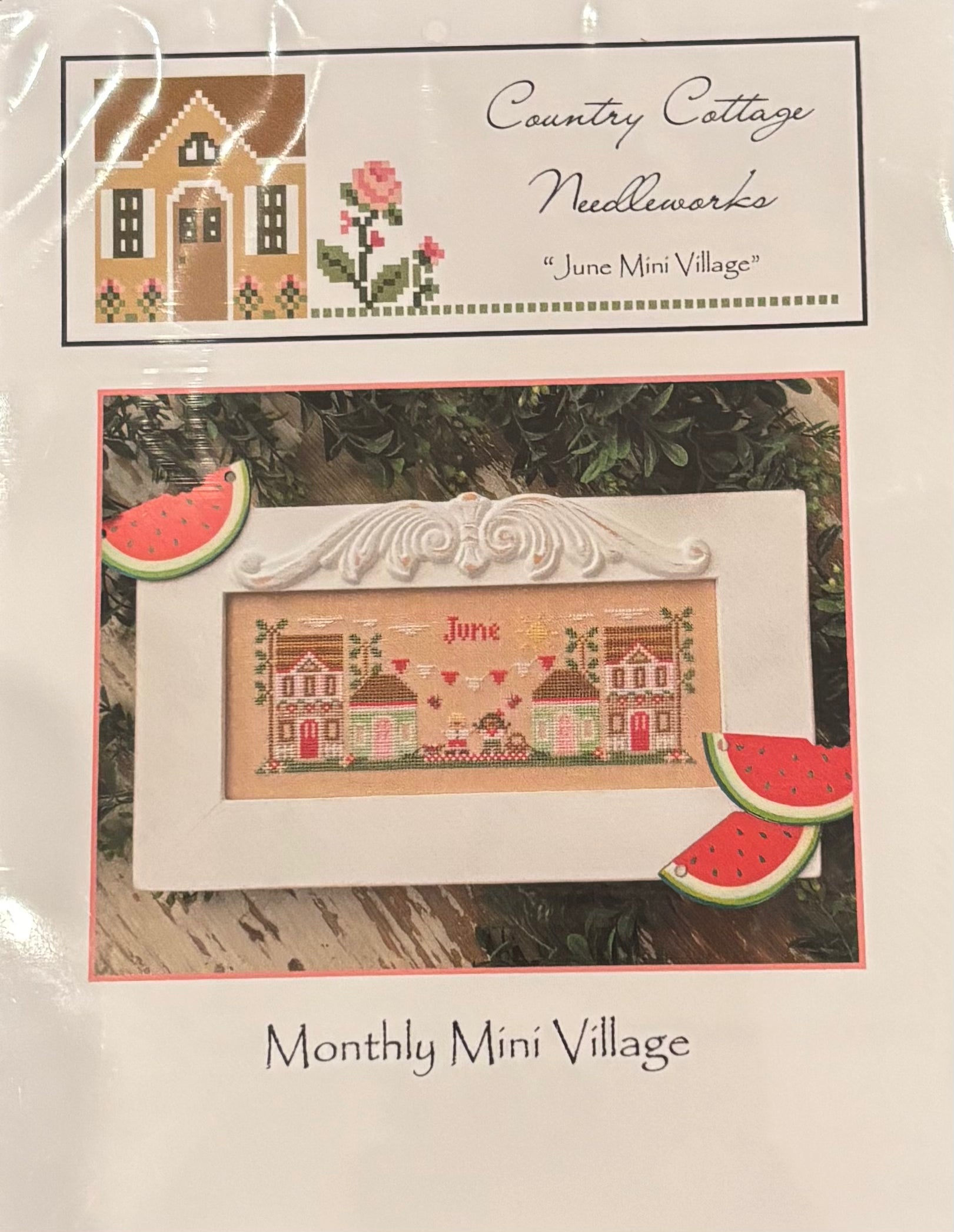 Country Cottage Needleworks Monthly Mini Village - June