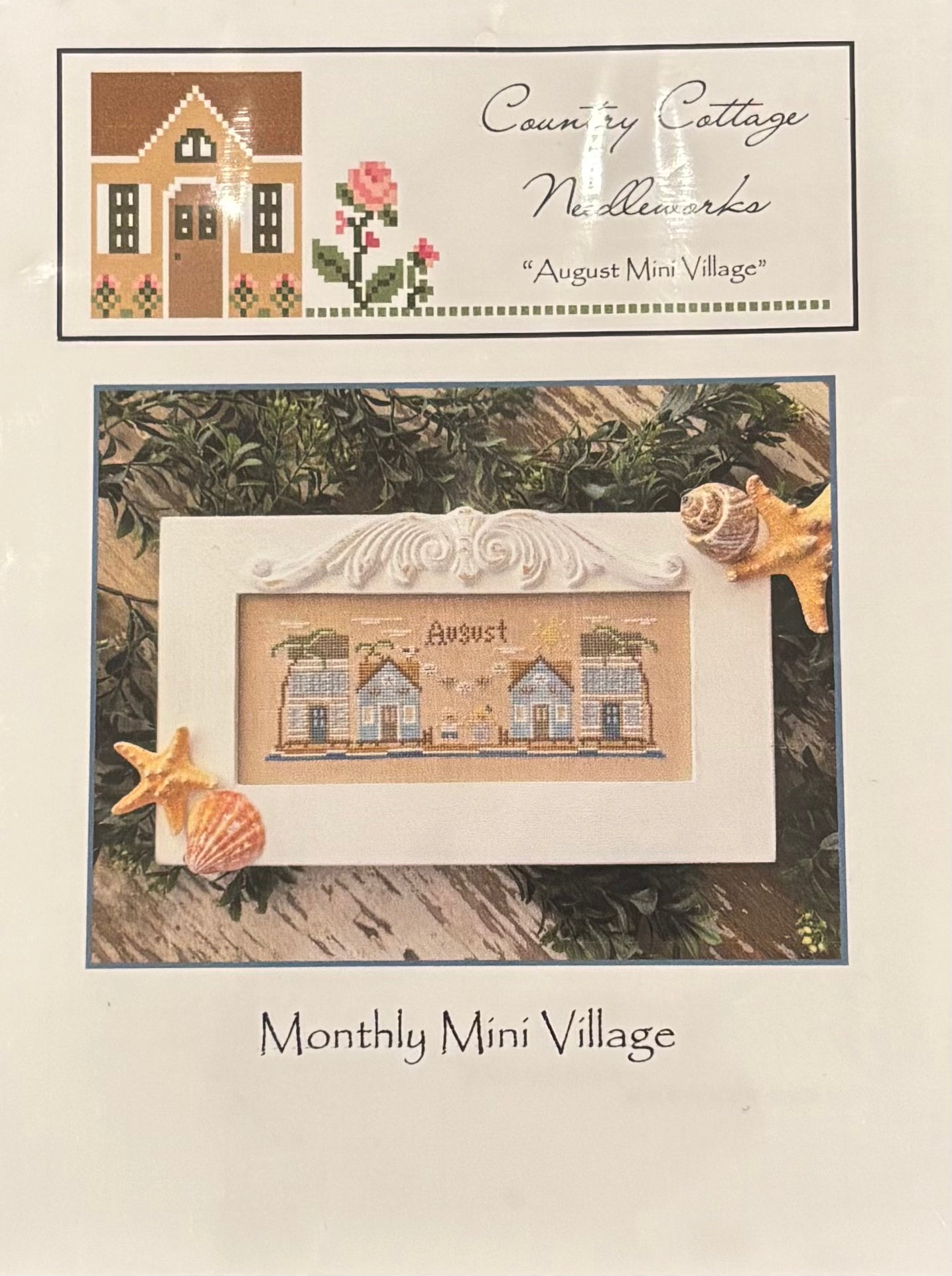 Country Cottage Needleworks Monthly Mini Village - August